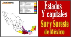 Estados del sur de Mexico y sus capitales